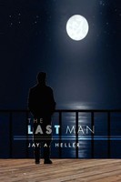 The Last Man Jay A. Heller Taschenbuch Kartoniert / Broschiert Englisch 2011