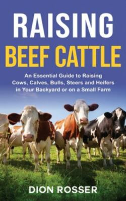 Raising Beef Cattle, Brand New, Free shipping in the US