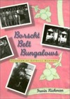 Borscht Belt Bungalows : Memories of Catskill Summers by Irwin Richman (1998, Hardcover)