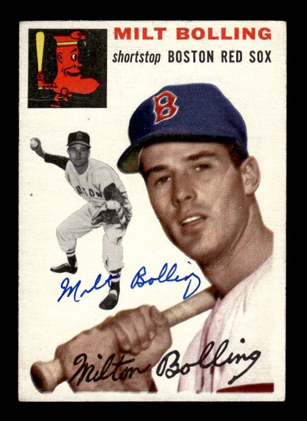 MILT BOLLING #82 1954 TOPPS SIGNED - AUTO - AUTOGRAPH - BOSTON RED SOX