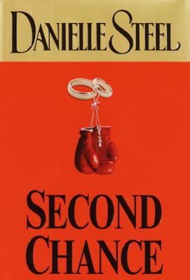 Second Chance : A Novel by Danielle Steel (2004, Hardcover)