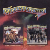 Audio Cd - Molly Hatchet - Take No Prisoners C/W No Guts No Glory - Floating Wo