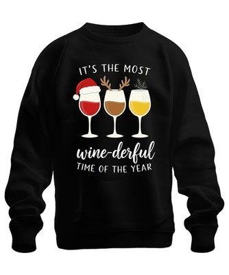It's the Most wine-derful Time of the Year Weinliebhaber Geschenk Unisex Sweatsh