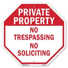 Private Property No Trespassing N Octagon Sign Weather Resistant Made in the USA