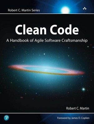 Clean Code: A Handbook of Agile Software Craftsmanship ~ Rob ... 9780132350884