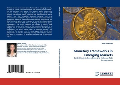 Monetary Frameworks in Emerging Markets Samar Maziad