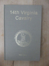 14th Virginia Cavalry, Robert J. Driver Jr., 1988 2nd Ed. With Addendums
