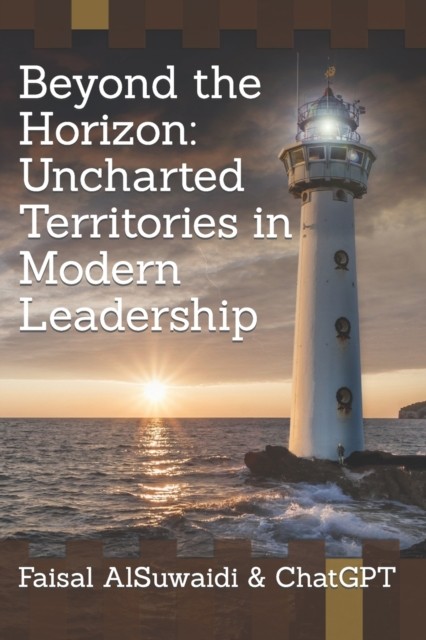 Beyond the Horizon: Uncharted Territories in Modern  by Ai Chatgpt PAPERBACK