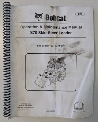Bobcat S70 Bedienungsanleitung Wartungsanleitung Handbuch Operators Manual