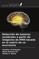 DeteccióN De Tumores Cerebrales A Partir De ImáGenes De Rmn Basada En La...