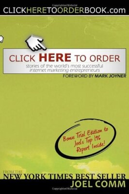 Click Here to Order: Stories of the World's Most Successful Inte