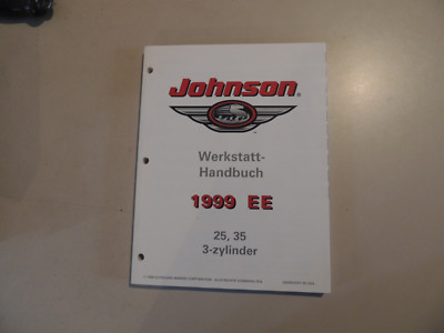 Werkstatthandbuch Johnson 25 35 PS 3-Zyl. Außenborder 1998 1999 Wartung Reparatu