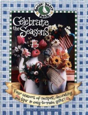 Celebrate the Seasons (Gooseberry Patch) - Hardcover By Gooseberry Patch - GOOD
