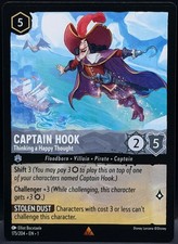 Disney Lorcana EN 1 CAPTAIN HOOK Thinking a Happy Thought 175  BUY 4 40 OFF