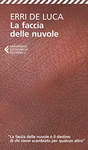 La faccia delle nuvole by De Luca Paperback / softback Book The Fast FreeFREE US DELIVERY | ISBN: 8807889897 | Quality Books