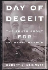 Day of Deceit: The Truth About - Hardcover, by Robert B. Stinnett - Acceptable j