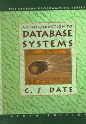 An Introduction to Database Systems Hardcover C. J. Date