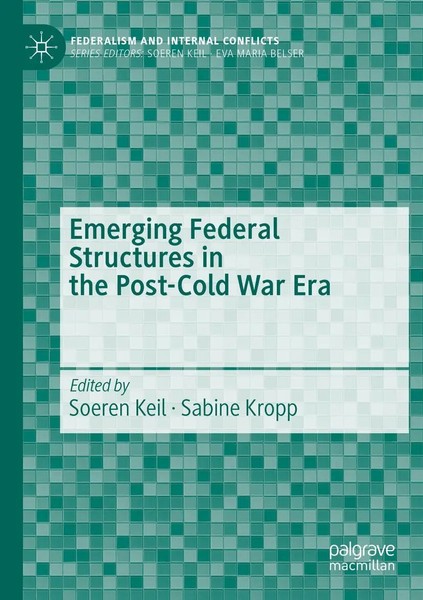 Emerging Federal Structures In The Post-Cold War Era Soeren Keil (U. A.) Buch-image