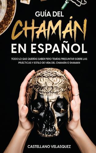 Thumbnail - Castellano Velasquez Gua Del Chamn En Espaol (taschenbuch)