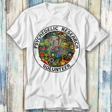Psychedelic Research Volunteer Terence Mckenna T Shirt Meme Gift Tee Unisex 538