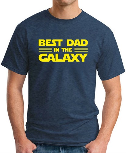 CAMISETA BEST DAD IN THE GALAXY > Divertido Eslogan Novedad Para Hombre Geek Regalo Padre - Imagen 15 de 22