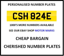 CSH 824E CHERISHED NUMBER PLATE CSH SEE SHOP LOADS MORE CARL CHARLES CRAIG COLE