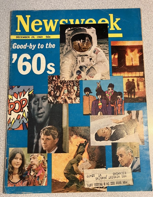 1969 Newsweek Magazine: Good-by 1960s/John F Kennedy/Beatles/Martin Luther King