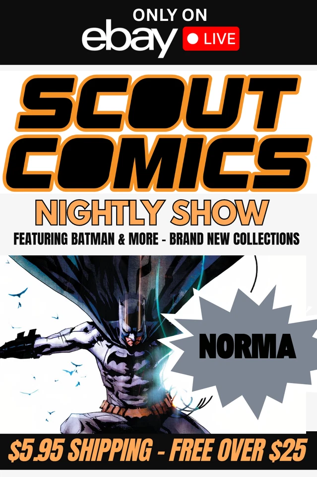 Scout Comics Nightly - LIVE w/Norma  - $1, $3 & $5 Starts -FEATURING BATMAN