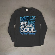 Dont Let Them Taint Your Soul Tee Shirt to Complement Jordan 11 Blue Legend