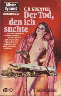 C. H. Guenter The Death I Seek Mister Dynamite
