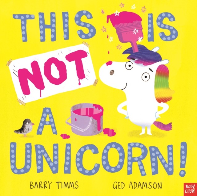 This is NOT a Unicorn! by Barry Timms (Paperback Book)