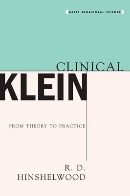 Robert D. Hinshelwood (u. a.) | Clinical Klein | Taschenbuch | Englisch (2003)