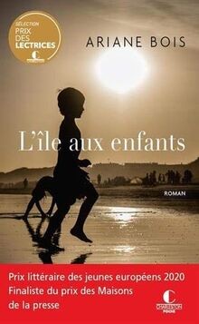 Lîle aux enfants von Ariane Bois | Buch | Zustand sehr gut