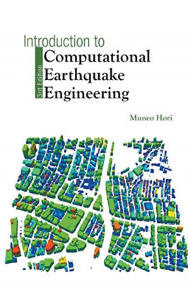Introduction To Computational Earthquake Engineering (T - Paperback NEW Hori, Mu