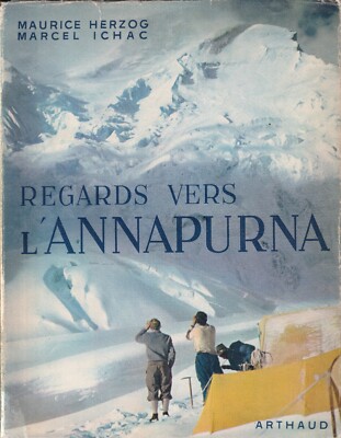 Languepin - Nanda Devi 3^ Französische Expedition in den Himalaya - Arthaud 1952