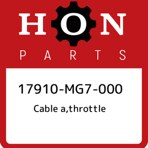 17910-MG7-000-Honda-Cable-a-throttle-17910MG7000-New-Genuine-OEM-Part