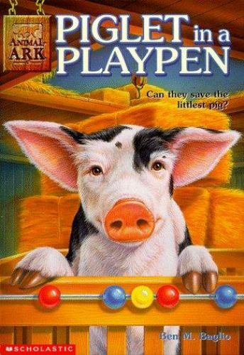 Animal Ark Hauntings Ser.: Piglet in a Playpen by Ben M. Baglio (1999, Trade Paperback) for sale online | eBay Animal Ark Hauntings Ser.: Piglet in a Playpen by Ben M. Baglio (1999, Trade Paperback) for sale online | eBay