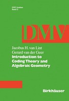 J. Van Lint (U. A.) | Introduction To Coding Theory And Algebraic Geometry