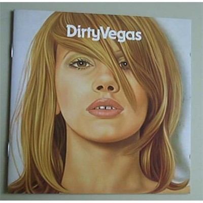 DIRTY VEGAS DIRTY VEGAS CD 11 TRACKS - 2002 EU