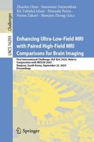 Enhancing Ultra-Low-Field MRI With Paired High-Field MRI Comparisons For Brain I