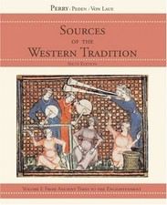 Sources of the Western Tradition Vol. 1 : From Ancient Times to t