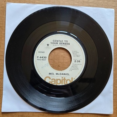 MEL MCDANIEL Gentle To Your Senses DJ PROMO 45 7'' COUNTRY Vinyl Record