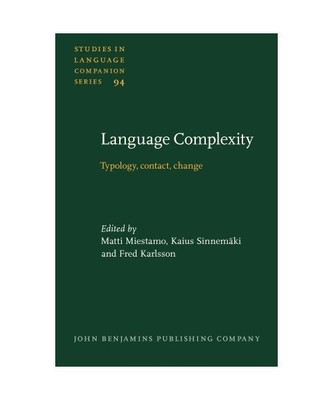 Language Complexity: Typology, Contact, Change (Studies in Language Companion Se