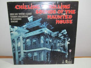 CHILLING THRILLING SOUNDS HAUNTED HOUSE LP RECORD UK COVER VERSION DISNEY