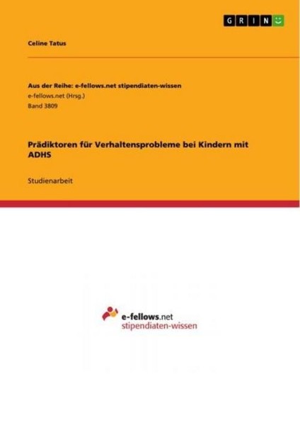 PräDiktoren FüR Verhaltensprobleme Bei Kindern Mit Adhs Celine Tatus-image