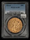 1876-S G$20 Liberty Head Gold Double Eagle - Type 2 - PCGS AU 55 - SKU-G5976