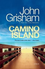 Camino Island: A Novel (Camino) by Grisham, John [Paperback]