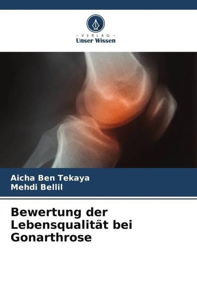 Bewertung Der LebensqualitäT Bei Gonarthrose Aicha Ben Tekaya (U. A.) Buch 64 S.-image