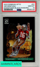 2023 PANINI DONRUSS OPTIC DOWNTWN JOE MONTANA #D7 BLK PAND PSA 10