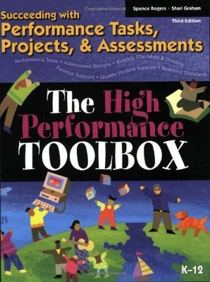 THE HIGH PERFORMANCE TOOLBOX: SUCCEEDING WITH PERFORMANCE By Spence Rogers VG